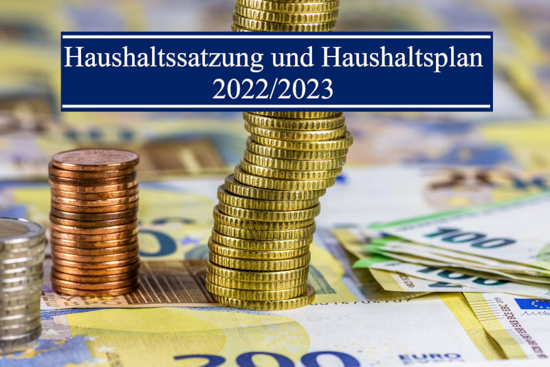 Anträge zur Haushaltssatzung und Haushaltsplan 2022/2023
